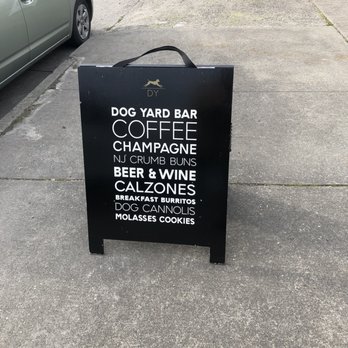 Dog Yard Bar - Their signs - Dog Parks Near Me - Seattle, Washington
