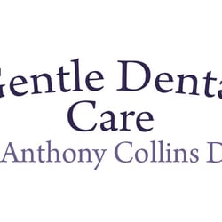 Anthony Collins, DDS - Gentle Dental Care