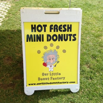 Our Little Donut Factory - a sign for hot fresh mini donuts - Donuts Near Me - Penticton, British Columbia Our Little Donut Factory - a sign for hot fresh mini donuts - Donuts Near Me - Penticton, British Columbia