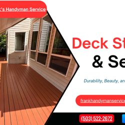 Frank's Handyman Service - Restore and protect your deck with expert staining & sealing! Boost beauty and durability with Frank's Handyman Service.