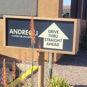 Andreoli Italian Grocer - Sign for the drive thru window. - Italian Near Me - Scottsdale, Arizona Andreoli Italian Grocer - Sign for the drive thru window. - Italian Near Me - Scottsdale, Arizona
