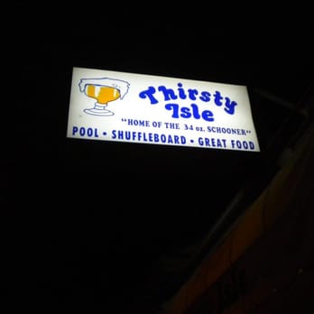 Thirsty Isle - Home of the 34oz schooner!! :) - Pubs Near Me - Long Beach, California Thirsty Isle - Home of the 34oz schooner!! :) - Pubs Near Me - Long Beach, California
