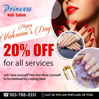 Princess Nail Salon - Happy 2023 Valentine's Day -- 20% OFF. Welcome you all to visit us and get yourself a beauty makeover! - Nail Salons Near Me - Portland, Oregon Princess Nail Salon - Happy 2023 Valentine's Day -- 20% OFF. Welcome you all to visit us and get yourself a beauty makeover! - Nail Salons Near Me - Portland, Oregon