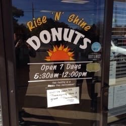 Rise N Shine Donuts - I love this little place!