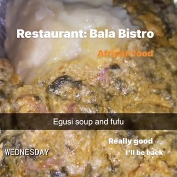 Bala's Bistro - Egusi Soup - African Near Me - Memphis, Tennessee Bala's Bistro - Egusi Soup - African Near Me - Memphis, Tennessee