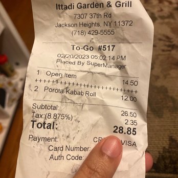 Ittadi Garden & Grill - Picture of receipt. All food had to be thrown away. - Indian Near Me - Jackson Heights, New York