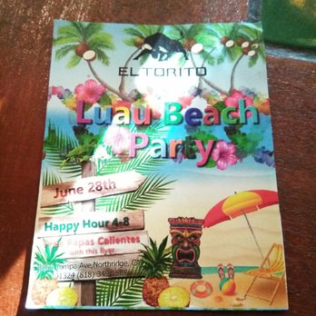 El Torito - Hawaiian Party  June 28th 2018  Also Happy Hour  From 4 to 8 - Mexican Near Me - Northridge, California