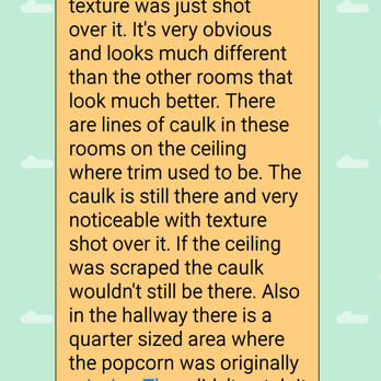 Blue Sky Popcorn Removal - First attempt to tell them my concerns (2) - Drywall Installation & Repair Near Me - Margate, Florida Blue Sky Popcorn Removal - First attempt to tell them my concerns (2) - Drywall Installation & Repair Near Me - Margate, Florida
