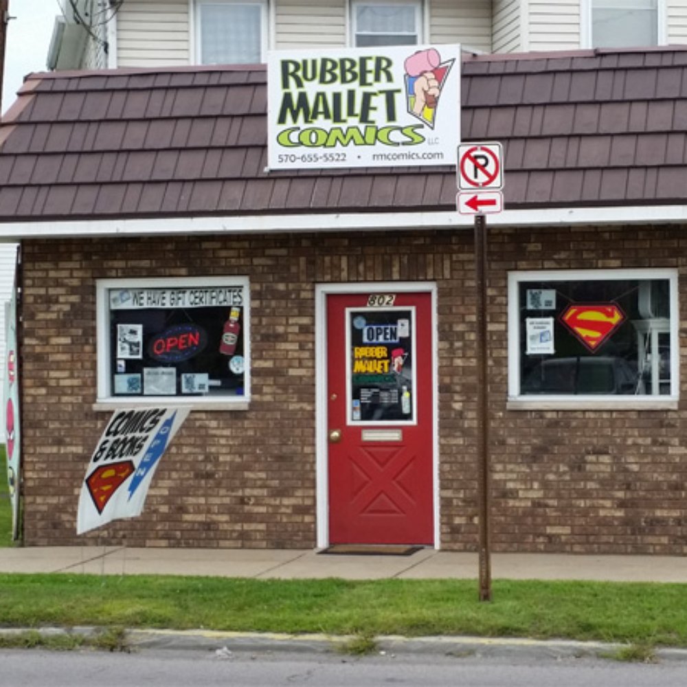 Rubber Mallet Comics - Storefront. - Comic Books Near Me - West Pittston, Pennsylvania Rubber Mallet Comics - Storefront. - Comic Books Near Me - West Pittston, Pennsylvania