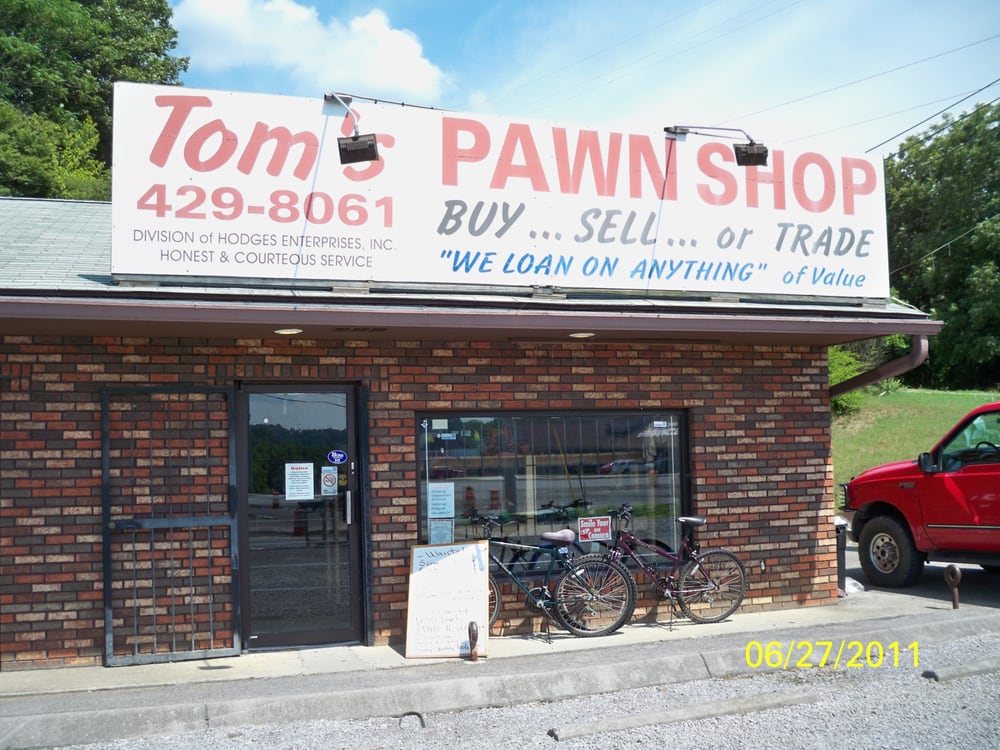 TOM’S PAWN SHOP CLOSED Updated April 2024 1605 Winfield Dunn Pkwy
