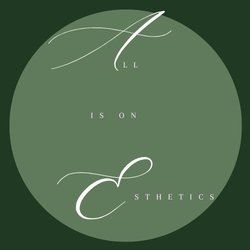 All is On Esthetics