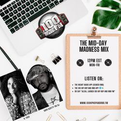 100 Hip Hop and RNB FM - K Foxx and Supa Scotty hold it down with the Midday Maddness Mix on www.100HipHopandRNB.FM