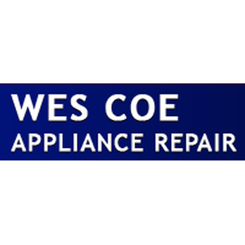Wes Coe Appliance Repair - Appliances & Repair Near Me Wes Coe Appliance Repair - Appliances & Repair Near Me