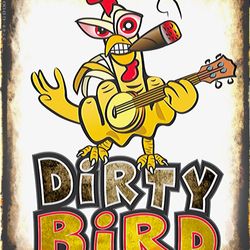 Dirty Bird