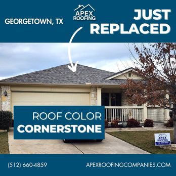 Apex Roofing - JUST REPLACED in Georgetown TX - Roofing Near Me - Georgetown, Texas