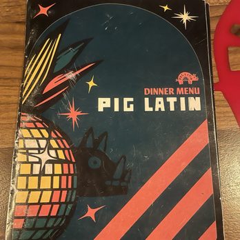 Pig Latin - Menu - Cocktail Bars Near Me - Elk Grove, California Pig Latin - Menu - Cocktail Bars Near Me - Elk Grove, California