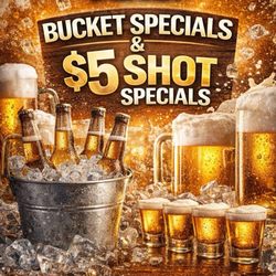 Moments Cabaret - Buckets Specials