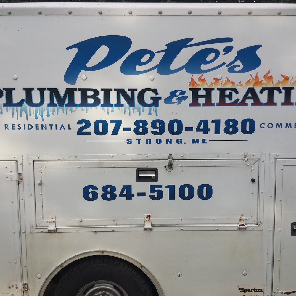 Pete's Plumbing & Heating - Plumbing Near Me - Strong, Maine Pete's Plumbing & Heating - Plumbing Near Me - Strong, Maine