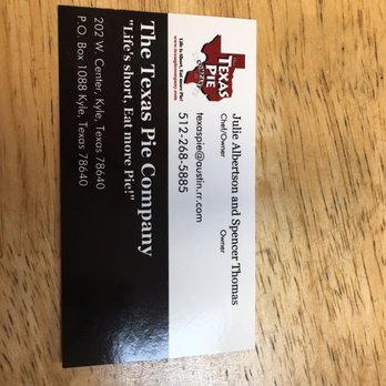 Texas Pie Company - The owners card - Bakeries Near Me - Kyle, Texas Texas Pie Company - The owners card - Bakeries Near Me - Kyle, Texas