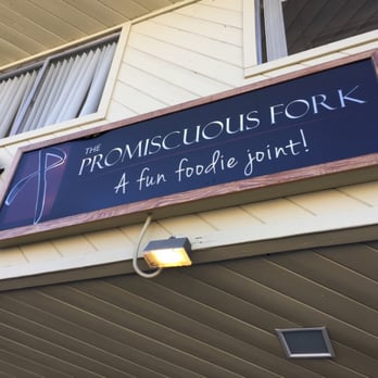 The Promiscuous Fork - Promiscuous Fork sign! - Barbeque Near Me - La Jolla, California The Promiscuous Fork - Promiscuous Fork sign! - Barbeque Near Me - La Jolla, California