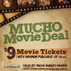 Mucho Burrito Fresh Mexican Grill - Movie Deal @ Mucho Kanata