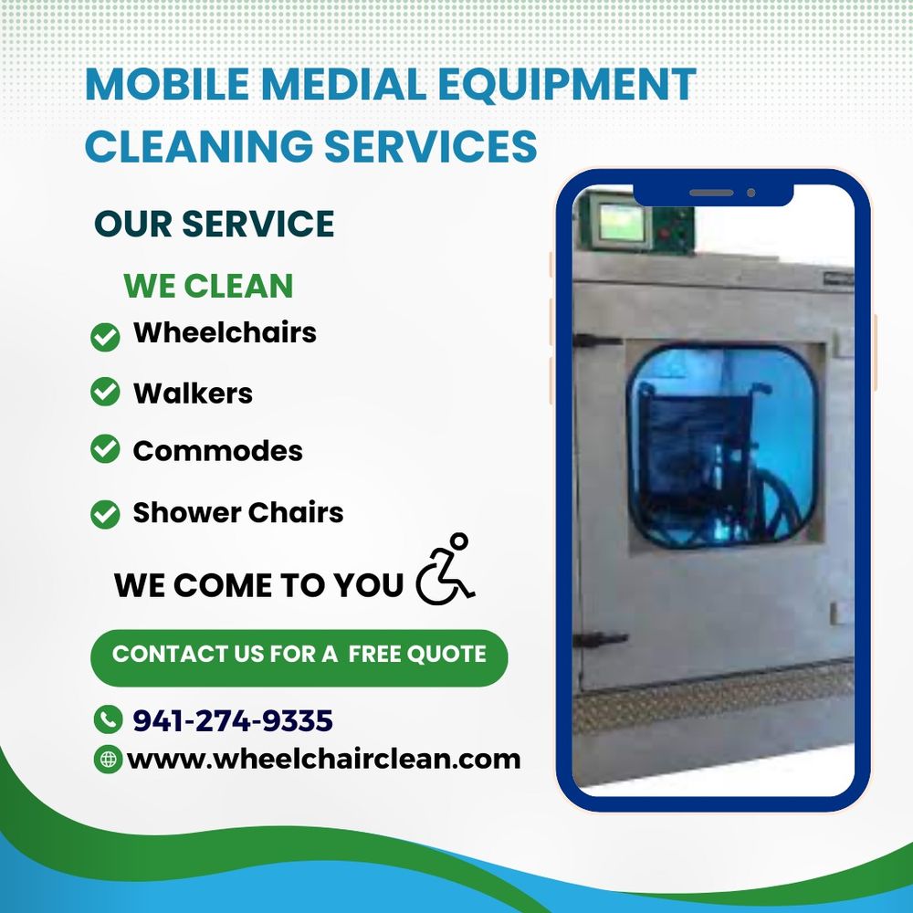 MOBILE MEDICAL EQUIPMENT CLEANING SERVICE Updated August 2024