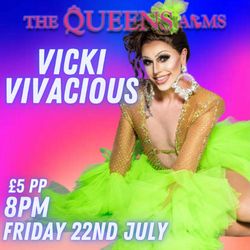 Queens Arms - Vicki Vivacious