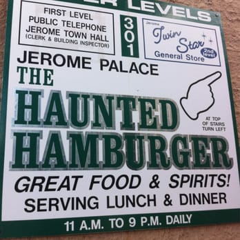 Haunted Hamburger - Burgers Near Me - Jerome, Arizona Haunted Hamburger - Burgers Near Me - Jerome, Arizona