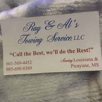 Ray and Al’s Towing Service - Business card - Towing Near Me - Slidell, Louisiana Ray and Al’s Towing Service - Business card - Towing Near Me - Slidell, Louisiana