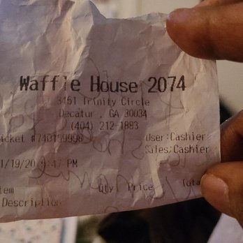 Waffle House - Receipt info totally different from the physical address. No name tags no cash names. - Breakfast & Brunch Near Me - Decatur, Georgia
