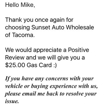 Sunset Auto Wholesale - Can't buy good reviews.  Show good customer service, don't email people with free offers. Why are car dealerships soooooo shady! - Used Car Dealers Near Me - Tacoma, Washington