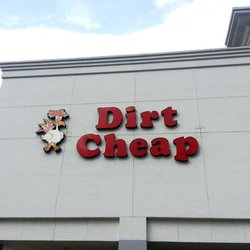 Dirt Cheap