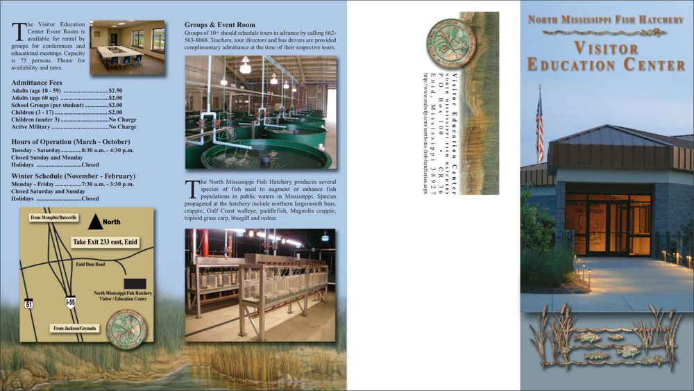 NORTH MISSISSIPPI FISH HATCHERY & VISITOR EDUCATION CENTER Updated