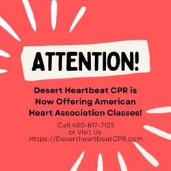 Desert Heartbeat CPR - Offering American Heart Association Classes Now!