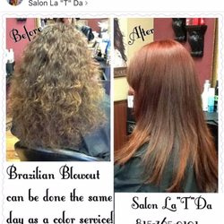 Salon La T Da - Brazilian Blowout can be done on the same day as color! Transform your look!