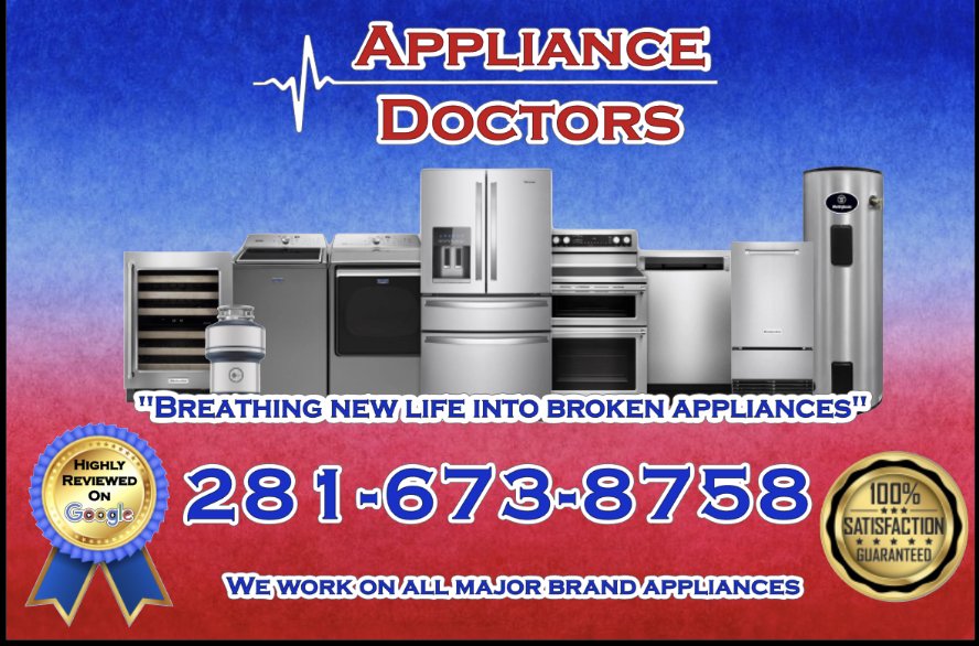 APPLIANCE DOCTORS Updated August 2024 1919 e Broadway St, Pearland