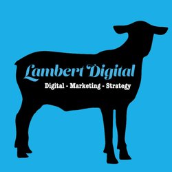 Lambert Digital - Lambert Digital - Digital Marketing Strategy for your business!