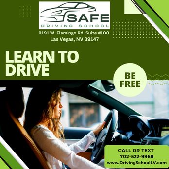 Safe Driving School - BE FREE!! Learning t drive starts here! Call or text 702-522-9968 NOW to book your driving lessons. - Driving Schools Near Me - Las Vegas, Nevada Safe Driving School - BE FREE!! Learning t drive starts here! Call or text 702-522-9968 NOW to book your driving lessons. - Driving Schools Near Me - Las Vegas, Nevada