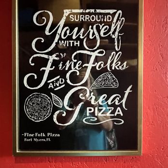Fine Folk Pizza - Pic on wall so cool - Pizza Near Me - Fort Myers, Florida