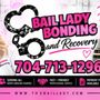 Bail Lady Bonding and Recovery