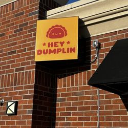 Hey Dumplin - The outside sign