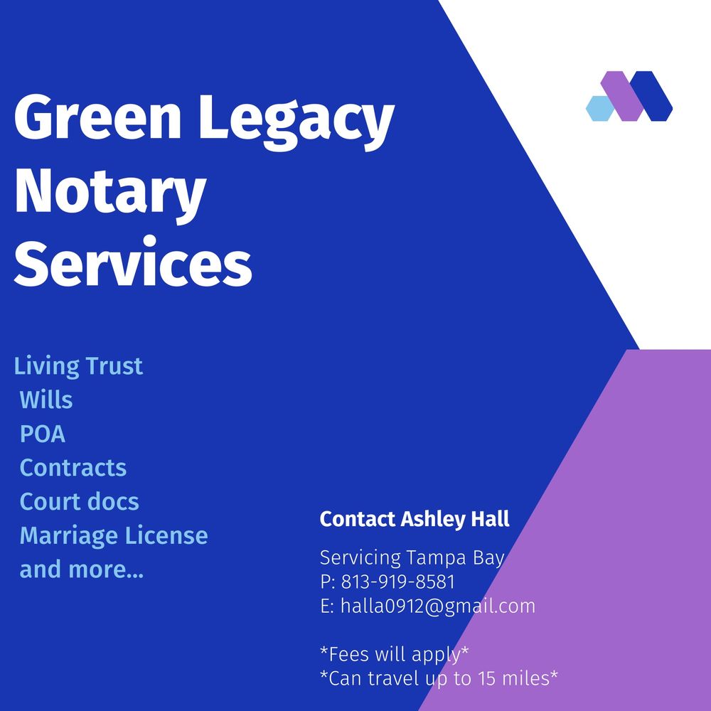 GREEN LEGACY NOTARY SERVICES Updated March 2024 Request a Quote