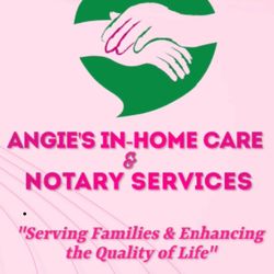 Angie’s In Home Care & Notary Service