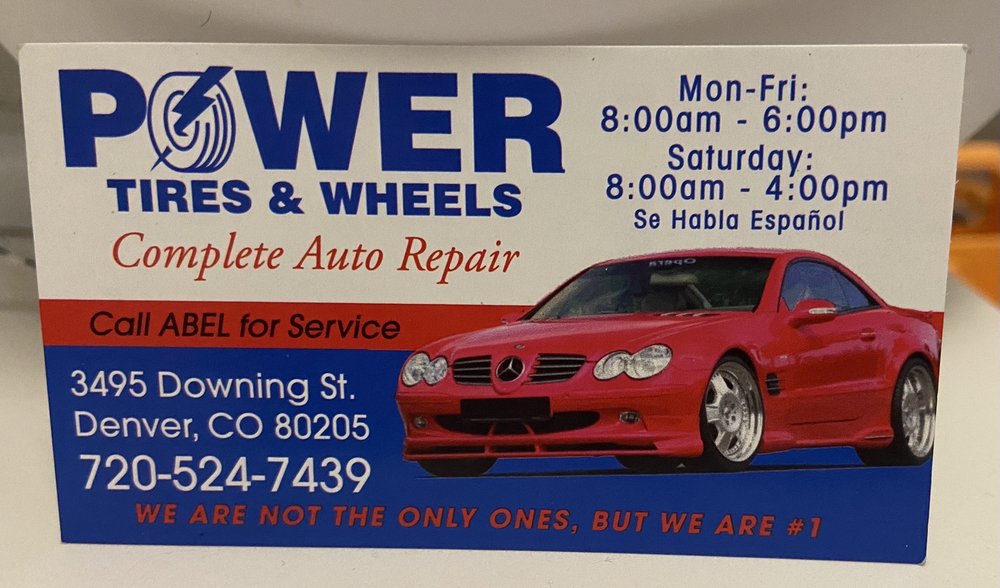 POWER TIRES & WHEELS Updated October 2024 3495 Downing St, Denver