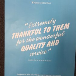 Photo of California Notary Public Services - Sunnyvale, CA, US. Some customers go the extra mile to not only write a review but also spend money creating a poster and sending it to us. We Thank them.