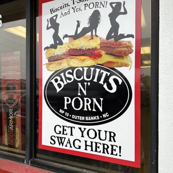 Biscuits N' Porn - Biscuits, N' porn! - Gas Stations Near Me - Nags Head, North Carolina