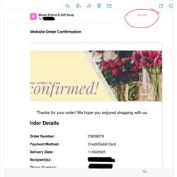 Bloom Florist & Gift Shop - Order confirmation from Bloom at 8:31am, yet they cancelled the order on the day it was supposed to be delivered! Unbelievable!