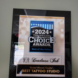 Deadman Ink - Our 2024 Best of Valley Plaque. Thank you to all who voted and supported our studio.