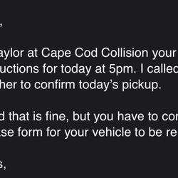 Cape Quality Collision - My insurance company again confirming Taylor's lie about pickup date with me.