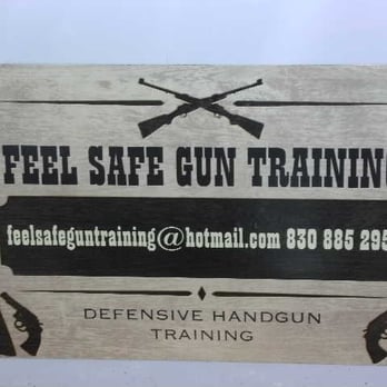 Feel Safe Gun Training School - Concealed Handgun License, Defensive Handgun Martial Arts, Safe Gun Handling.  Serving San Antonio, Hill Country & Austin. - Firearm Training Near Me - Spring Branch, Texas